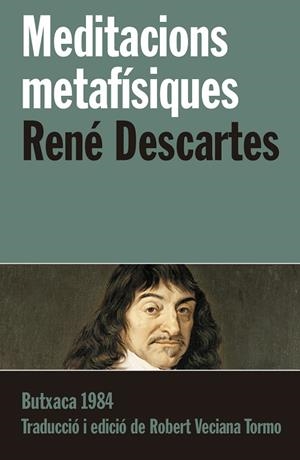 MEDITACIONS METAFÍSIQUES | 9788415091233 | DESCARTES, RENÉ | Llibreria La Gralla | Llibreria online de Granollers