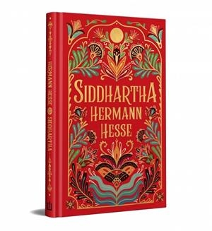 SIDDHARTHA (BOLSILLO - EDICIÓN ESPECIAL EN TAPA DURA) | 9788466382595 | HESSE, HERMANN | Llibreria La Gralla | Librería online de Granollers