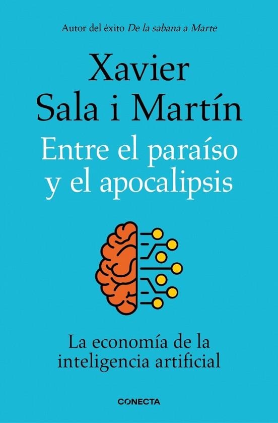 ENTRE EL PARAÍSO Y EL APOCALIPSIS | 9788418053177 | SALA I MARTÍN, XAVIER | Llibreria La Gralla | Llibreria online de Granollers