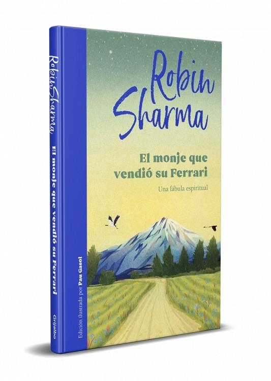 MONJE QUE VENDIÓ SU FERRARI (EDICIÓN ILUSTRADA), EL | 9788425360572 | SHARMA, ROBIN | Llibreria La Gralla | Llibreria online de Granollers