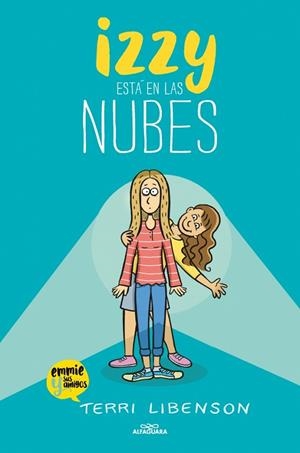IZZY ESTÁ EN LAS NUBES (EMMIE & SUS AMIGOS 2) | 9791387741518 | LIBENSON, TERRI | Llibreria La Gralla | Llibreria online de Granollers
