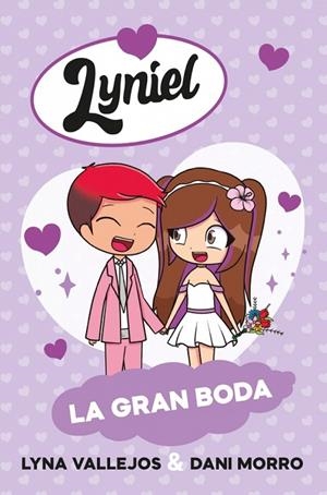 LYNIEL. LA GRAN BODA | 9788448872953 | VALLEJOS, LYNA / MORRO, DANIEL | Llibreria La Gralla | Librería online de Granollers