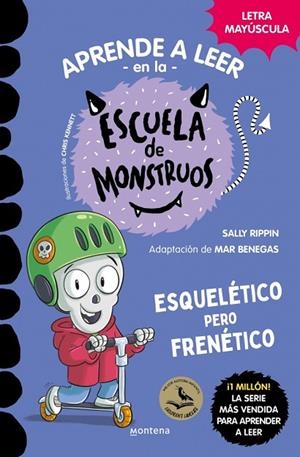 APRENDER A LEER EN LA ESCUELA DE MONSTRUOS 21 - ESQUELÉTICO PERO FRENÉTICO | 9791387598143 | RIPPIN, SALLY | Llibreria La Gralla | Librería online de Granollers