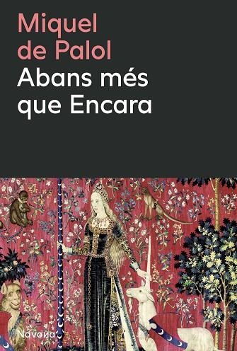 ABANS MÉS QUE ENCARA | 9788410180659 | DE PALOL I MUNTANYOLA, MIQUEL | Llibreria La Gralla | Llibreria online de Granollers