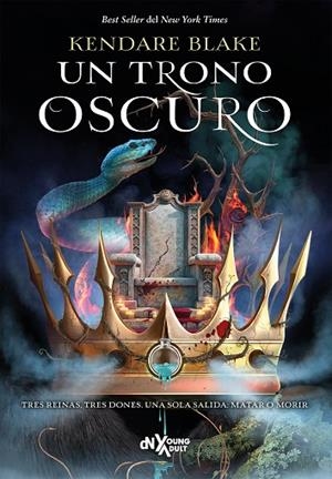 UN TRONO OSCURO | 9788419467751 | BLAKE, KENDARE | Llibreria La Gralla | Librería online de Granollers