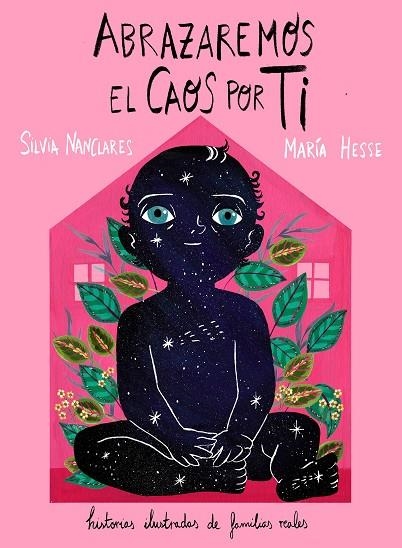 ABRAZAREMOS EL CAOS POR TI | 9791387761226 | NANCLARES, SILVIA / HESSE, MARÍA | Llibreria La Gralla | Librería online de Granollers