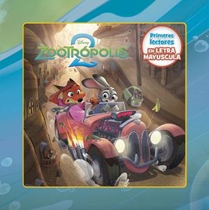 ZOOTRÓPOLIS 2. PRIMEROS LECTORES EN LETRA MAYÚSCULA | 9791387901066 | DISNEY | Llibreria La Gralla | Librería online de Granollers