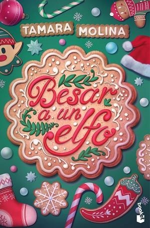 BESAR A UN ELFO (BOLSILLO) | 9788408310631 | MOLINA, TAMARA | Llibreria La Gralla | Librería online de Granollers