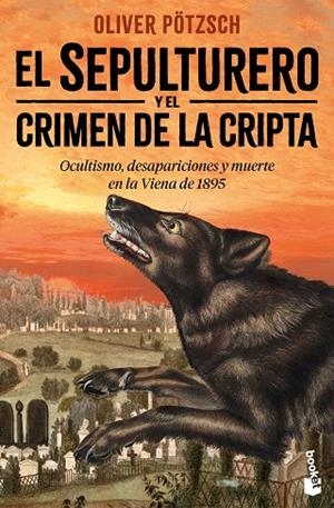SEPULTURERO Y EL CRIMEN DE LA CRIPTA, EL (BOLSILLO) | 9788408310754 | PÖTZSCH, OLIVER | Llibreria La Gralla | Llibreria online de Granollers