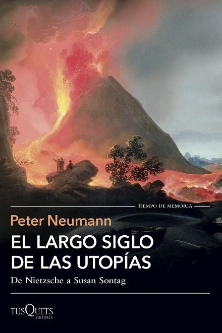 LARGO SIGLO DE LAS UTOPÍAS, EL | 9788411076999 | NEUMANN, PETER | Llibreria La Gralla | Librería online de Granollers