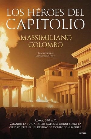HÉROES DEL CAPITOLIO, LOS | 9791387714130 | COLOMBO, MASSIMILIANO | Llibreria La Gralla | Librería online de Granollers
