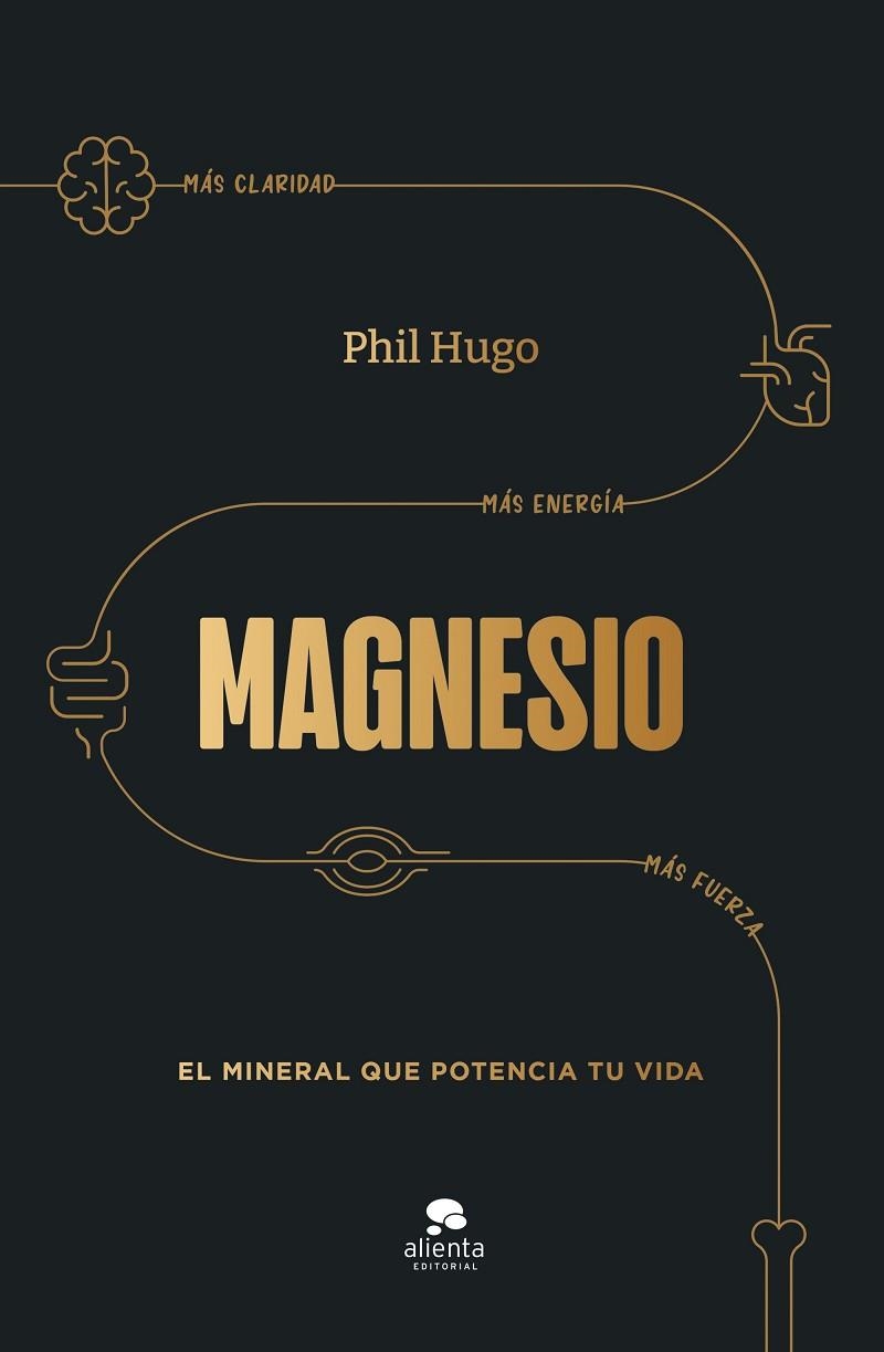 MAGNESIO | 9788413444703 | HUGO, PHIL | Llibreria La Gralla | Librería online de Granollers
