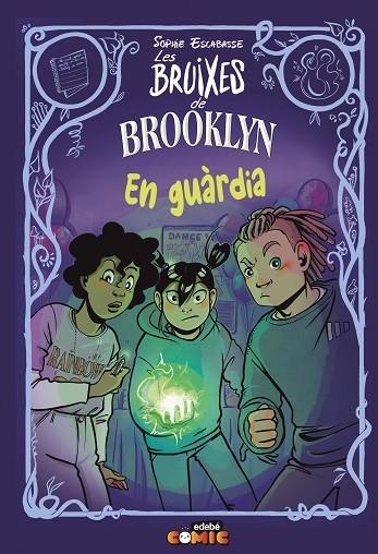 BRUIXES DE BROOKLYN 5. EN GUÀRDIA | 9788468370781 | ESCABASSE, SOPHIE | Llibreria La Gralla | Librería online de Granollers