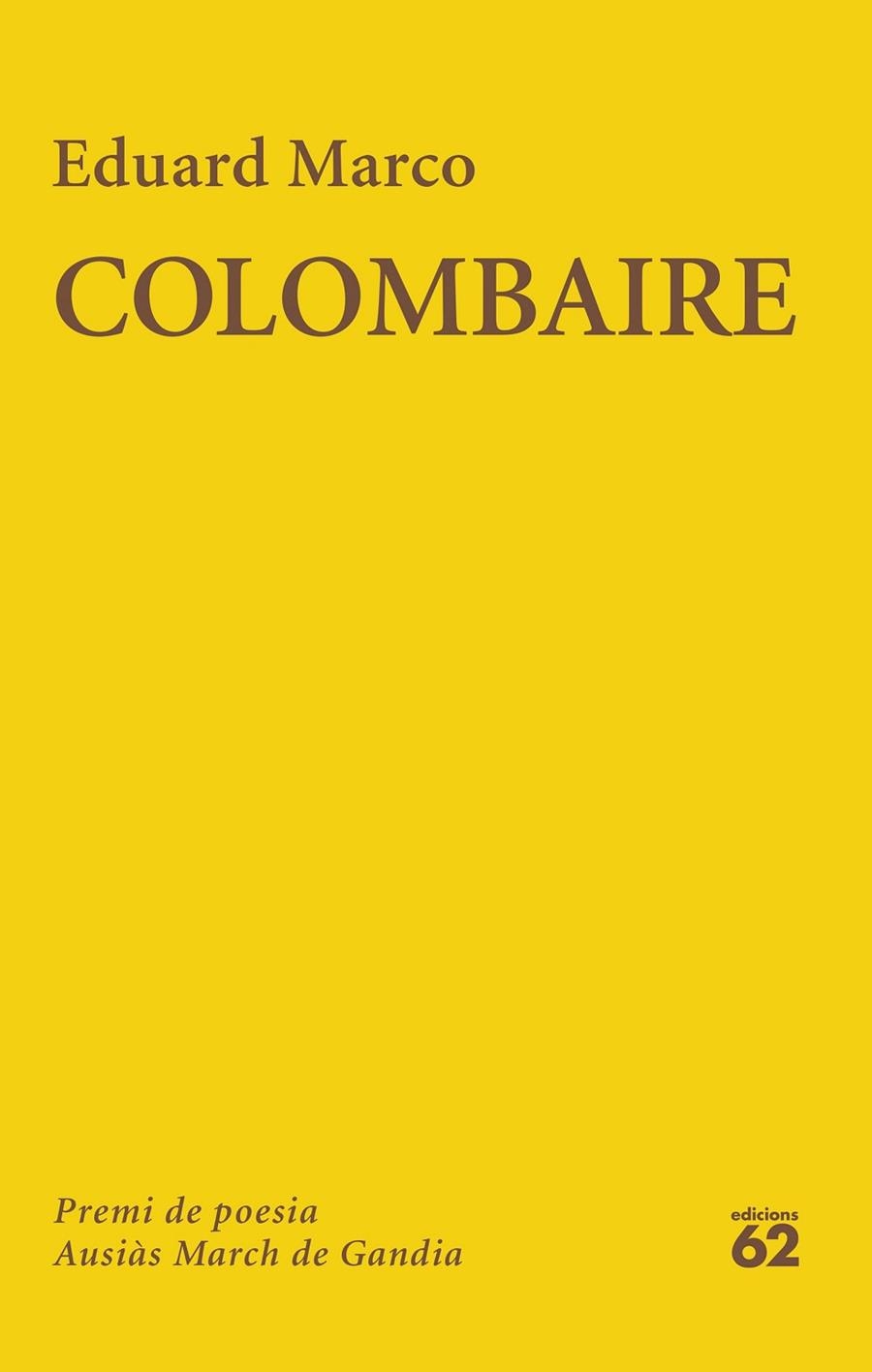 COLOMBAIRE | 9788429782776 | EDUARD MARCO | Llibreria La Gralla | Librería online de Granollers