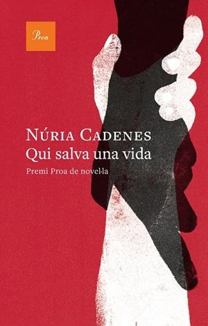 QUI SALVA UNA VIDA | 9788410488601 | NÚRIA CADENES | Llibreria La Gralla | Llibreria online de Granollers