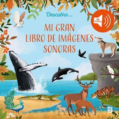 MI GRAN LIBRO DE IMÁGENES  SONORAS | 9789403242446 | BALLON | Llibreria La Gralla | Librería online de Granollers