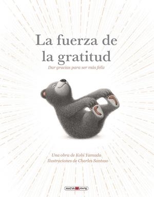 FUERZA DE LA GRATITUD, LA | 9791387664381 | YAMADA , KOBI / SANTOSO, CHARLES | Llibreria La Gralla | Librería online de Granollers