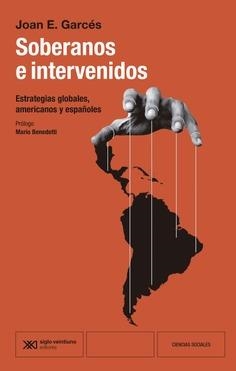 SOBERANOS E INTERVENIDOS | 9788432321573 | GARCÉS, JOAN E. | Llibreria La Gralla | Llibreria online de Granollers
