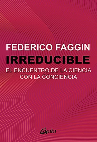 IRREDUCIBLE | 9788411081924 | FEDERICO FAGGIN | Llibreria La Gralla | Llibreria online de Granollers