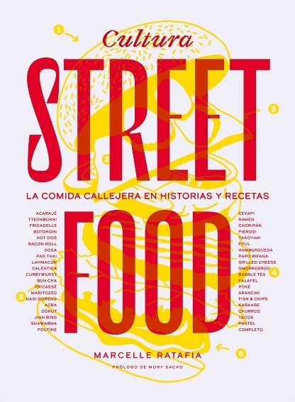 CULTURA STREET FOOD | 9788419043764 | RATAFIA, MARCELLE | Llibreria La Gralla | Llibreria online de Granollers