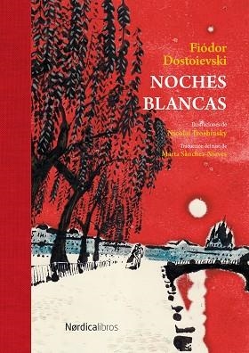 NOCHES BLANCAS | 9791387922221 | DOSTOIEVSKI, FIÓDOR | Llibreria La Gralla | Llibreria online de Granollers