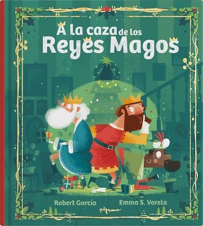 A LA CAZA DE LOS REYES MAGOS | 9788419135407 | S. VARELA, EMMA | Llibreria La Gralla | Librería online de Granollers