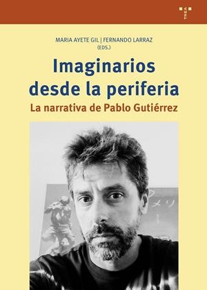 IMAGINARIOS DESDE LA PERIFERIA | 9791387790486 | AYETE GIL, MARÍA ;  LARRAZ, FERNANDO | Llibreria La Gralla | Llibreria online de Granollers