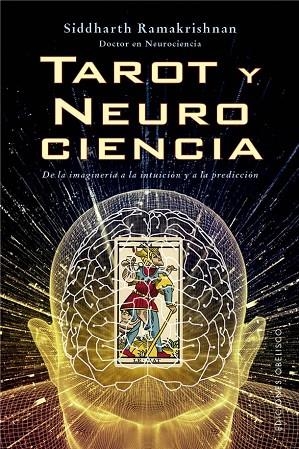 TAROT Y NEUROCIENCIA | 9788411723220 | RAMAKRISHNAN, SIDDHARTH | Llibreria La Gralla | Llibreria online de Granollers