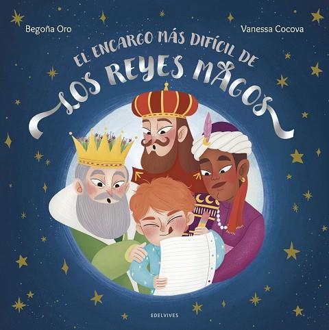 ENCARGO MÁS DIFÍCIL DE LOS REYES MAGOS, EL | 9788414054765 | ORO, BEGOÑA | Llibreria La Gralla | Llibreria online de Granollers