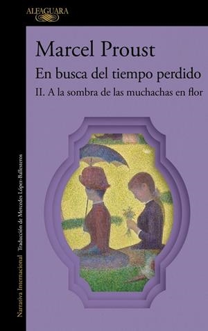 A LA SOMBRA DE LAS MUCHACHAS EN FLOR (EN BUSCA DEL TIEMPO PERDIDO 2) | 9788410299290 | PROUST, MARCEL | Llibreria La Gralla | Llibreria online de Granollers
