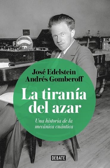 TIRANÍA DEL AZAR, LA | 9788410433656 | GOMBEROFF, ANDRES | Llibreria La Gralla | Librería online de Granollers
