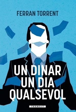 UN DINAR UN DIA QUALSEVOL | 9788413587905 | TORRENT, FERRAN | Llibreria La Gralla | Llibreria online de Granollers