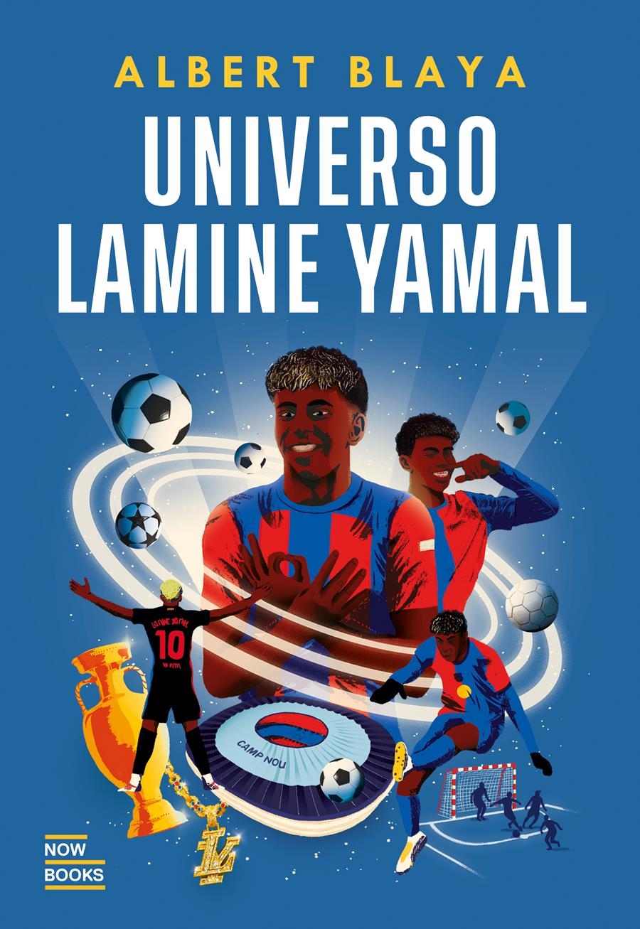 UNIVERSO LAMINE YAMAL | 9788416245857 | ALBERT BLAYA SENSAT | Llibreria La Gralla | Librería online de Granollers