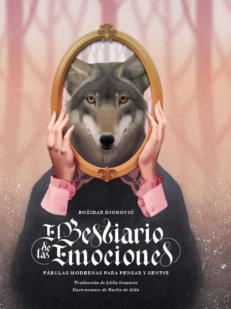 BESTIARIO DE LAS EMOCIONES, EL | 9788419968524 | DJOKOVIC, BOŽIDAR | Llibreria La Gralla | Librería online de Granollers