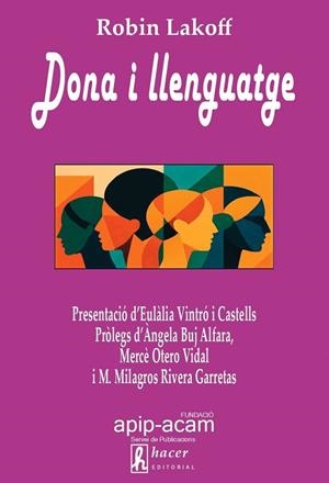 DONA I LLENGUATGE | 9788496913875 | ROBIN LAKOFF | Llibreria La Gralla | Librería online de Granollers