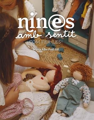 NINES AMB SENTIT | 9788410456044 | PAÜL GIL, MARIA ALBA | Llibreria La Gralla | Llibreria online de Granollers