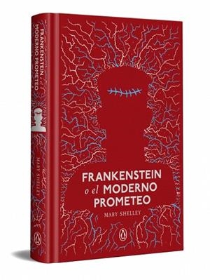 FRANKENSTEIN O EL MODERNO PROMETEO | 9788491058069 | MARY SHELLEY | Llibreria La Gralla | Llibreria online de Granollers