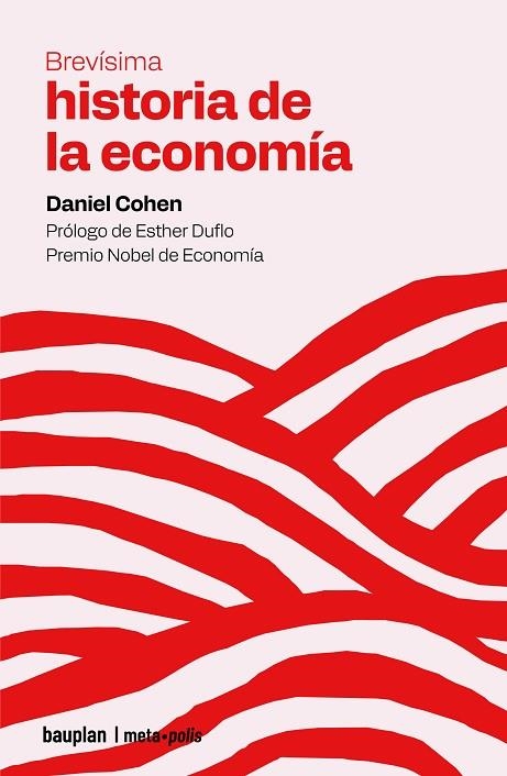 BREVISIMA HISTORIA DE LA ECONOMIA | 9791399083712 | COHEN, DANIEL | Llibreria La Gralla | Llibreria online de Granollers