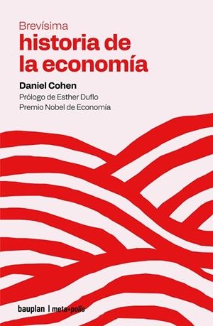 BREVISIMA HISTORIA DE LA ECONOMIA | 9791399083712 | COHEN, DANIEL | Llibreria La Gralla | Llibreria online de Granollers