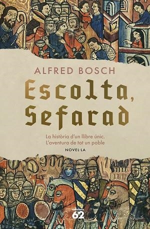 ESCOLTA, SEFARAD | 9788429783094 | BOSCH, ALFRED | Llibreria La Gralla | Llibreria online de Granollers
