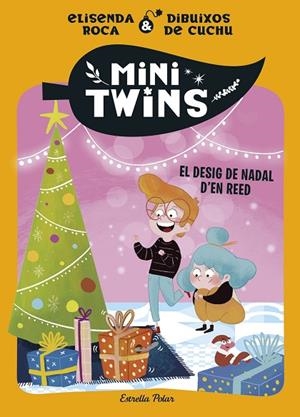 DESIG DE NADAL D'EN REED, EL MINITWINS 6. EL | 9791387782986 | ROCA PALET, ELISENDA | Llibreria La Gralla | Librería online de Granollers