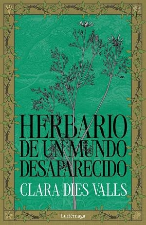 HERBARIO DE UN MUNDO DESAPARECIDO | 9791387667269 | DIES VALLS, CLARA | Llibreria La Gralla | Llibreria online de Granollers