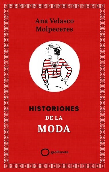 HISTORIONES DE LA MODA | 9788408308355 | VELASCO, ANA | Llibreria La Gralla | Llibreria online de Granollers