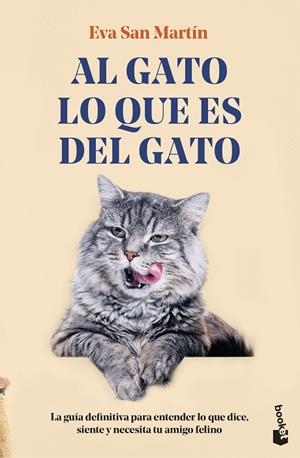 AL GATO LO QUE ES DEL GATO | 9788408310471 | SAN MARTÍN, EVA | Llibreria La Gralla | Llibreria online de Granollers
