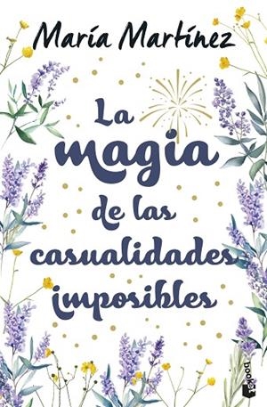 MAGIA DE LAS CASUALIDADES IMPOSIBLES, LA | 9788408310570 | MARTÍNEZ, MARÍA | Llibreria La Gralla | Llibreria online de Granollers
