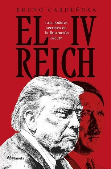 IV REICH LOS PODERES SECRETOS DE LA ILUSTRACION OSCURA, EL | 9788408310600 | CARDEÑOSA, BRUNO | Llibreria La Gralla | Llibreria online de Granollers