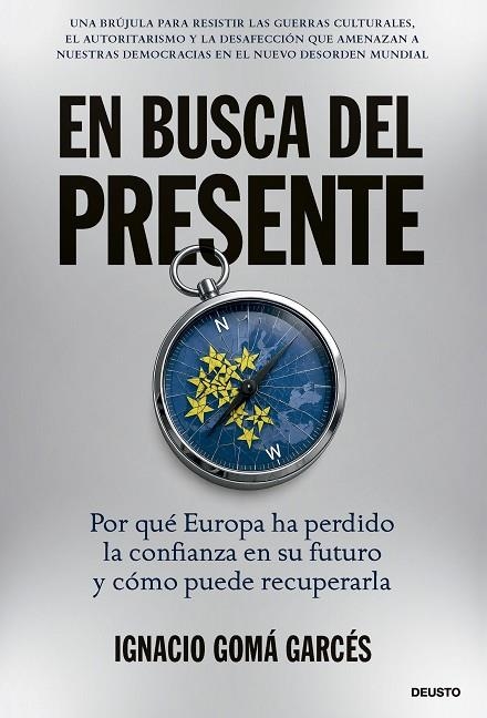 EN BUSCA DEL PRESENTE | 9788423439751 | GOMÁ GARCÉS, IGNACIO | Llibreria La Gralla | Librería online de Granollers
