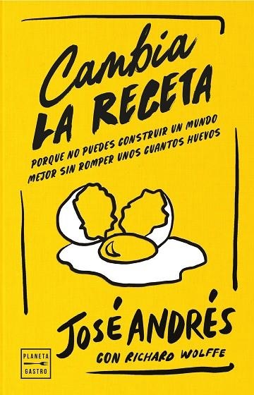 CAMBIA LA RECETA | 9788408311126 | ANDRÉS, JOSÉ | Llibreria La Gralla | Librería online de Granollers