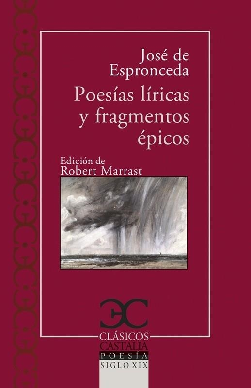 POESÍAS LÍRICAS Y FRAGMENTOS ÉPICOS | 9788497409490 | ESPRONCEDA, JOSÉ DE | Llibreria La Gralla | Llibreria online de Granollers