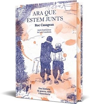 ARA QUE ESTEM JUNTS (IL·LUSTRAT I CANTELLS TINTATS) | 9788466434584 | CASAGRAN CASAÑAS, ROC | Llibreria La Gralla | Llibreria online de Granollers